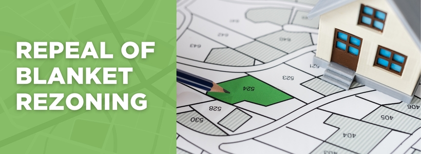 Blanket Rezoning Repeal